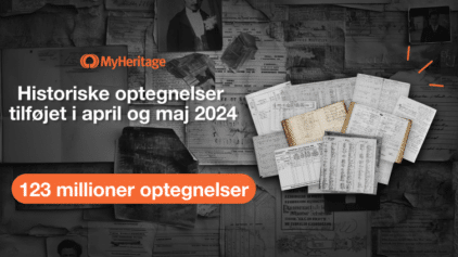 MyHeritage tilføjer 123 millioner historiske optegnelser i april og maj 2024